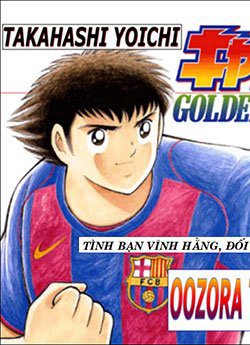 Captain Tsubasa – Golden Dream (2004) – Giấc mơ Hoàng Kim.